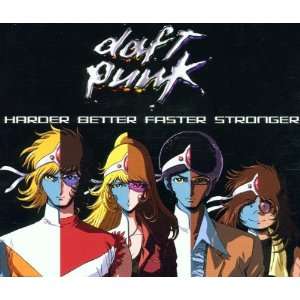  Harder Better Faster Stronger Daft Punk Music