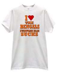 HEART LOVE THE BENGALS EVERYONE ELSE SUCKS OHIO FOOTALL FAN T SHIRT 