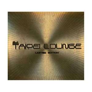  Taipei Lounge Limited Edition Import (2 CD 2003) Various 