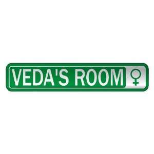   VEDA S ROOM  STREET SIGN NAME: Home Improvement