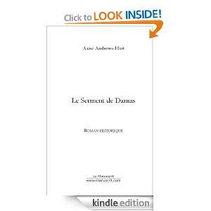 Le Serment de Damas (French Edition): Anne Andrews Hart:  