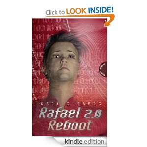 Rafael 2.0: Reboot (German Edition): Karl Olsberg:  Kindle 