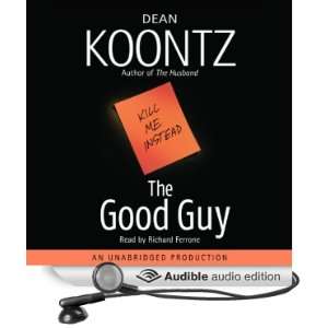  The Good Guy (Audible Audio Edition): Dean Koontz, Richard 