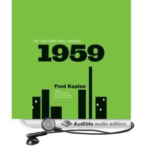 1959: The Year Everything Changed [Unabridged] [Audible Audio Edition 