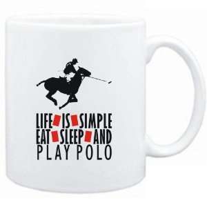  Mug White  LIFE IS SIMPLE. EAT , SLEEP & play Polo 