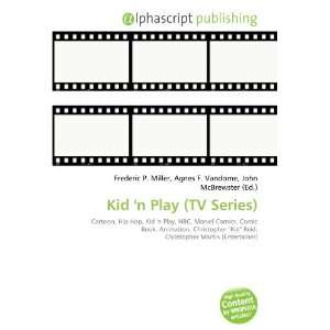  Kid n Play (TV Series) (9786132699251): Books