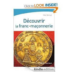 Découvrir la franc maçonnerie (Eyrolles Pratique) (French Edition 