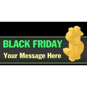  3x6 Vinyl Banner   Black Friday Your Message Here 