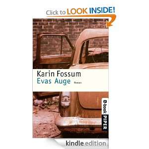 Evas Auge Roman (German Edition) Karin Fossum  Kindle 