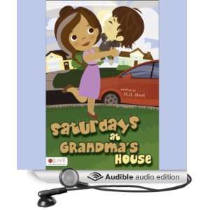  Saturdays at Grandmas House (Audible Audio Edition) M. H 