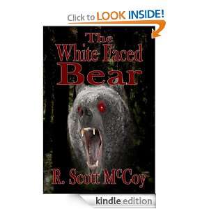 The White Faced Bear: R. Scott McCoy, Louise Bohmer:  