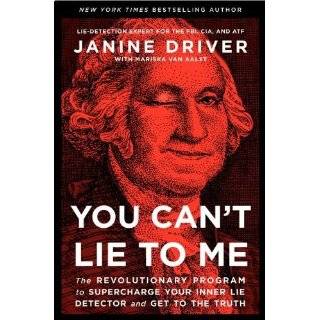 Lie to Me The Revolutionary Program to Supercharge Your Inner Lie 