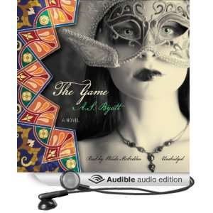  The Game A Novel (Audible Audio Edition) A. S. Byatt 