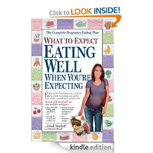What to Expect Eating Well When Youre Expecting Heidi Murkoff 