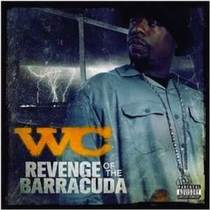 WC REVENGE OF THE BARRACUDA 2011 NEW CD ICE CUBE DPG  