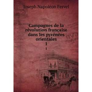  Campagnes de la rÃ©volution franÃ§aise dans les pyrÃ 