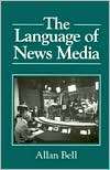   of News Media, (0631164359), Allan Bell, Textbooks   Barnes & Noble