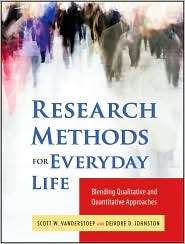 Research Methods for Everyday Life Blending Qualitative and 