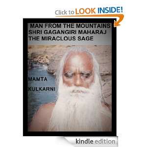 MAN FROM MOUNTAINS,SHREE GAGANGIRI MAHARAJ,A MIRACLOUS SAGE,PROPHET 
