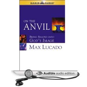  On the Anvil Being Shaped Into Gods Image (Audible Audio 