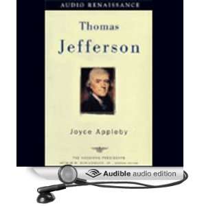   Jefferson (Audible Audio Edition) Joyce Appleby, Ira Calffey Books