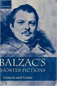Balzacs Shorter Fictions: Genesis and Genre, (0198151977), Tim 