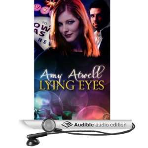   Lying Eyes (Audible Audio Edition): Amy Atwell, Cris Dukehart: Books