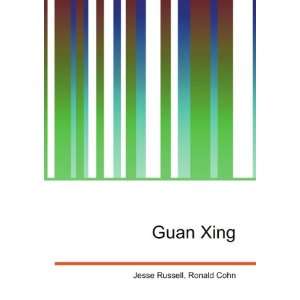  Guan Xing: Ronald Cohn Jesse Russell: Books