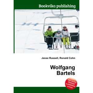  Wolfgang Bartels Ronald Cohn Jesse Russell Books