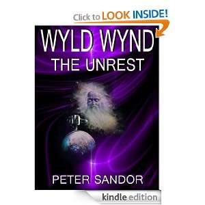 Wyld Wynd The Unrest Peter Sandor  Kindle Store