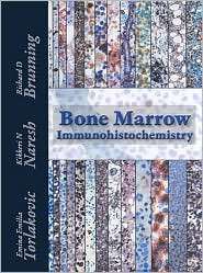 Bone Marrow IHC, (0891895728), Emina Emilia Torlakovic, Textbooks 