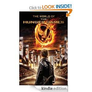The World of the Hunger Games Kate Egan  Kindle Store