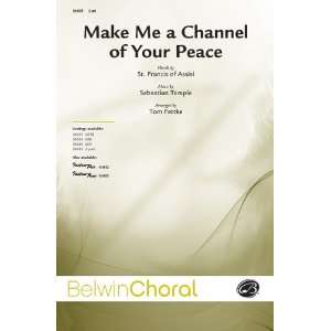  Make Me a Channel of Your Peace Choral Octavo Sports 