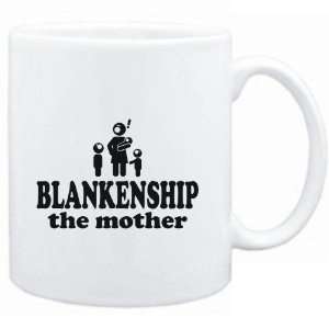 Mug White  Blankenship the mother  Last Names: Sports 