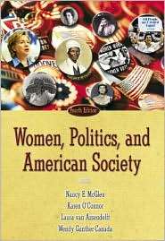 Women, Politics, and American Society, (0321202317), Nancy E. McGlen 