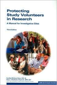 Protecting Study Volunteers in Research: A Manual for Investigative 