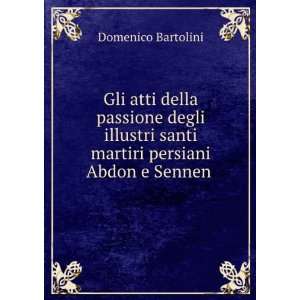   persiani Abdon e Sennen . Domenico Bartolini  Books