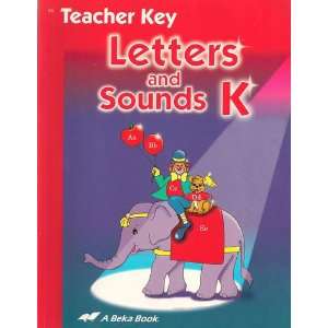  Abeka Letters & Sounds K Teachers Key Becky Knowles and 
