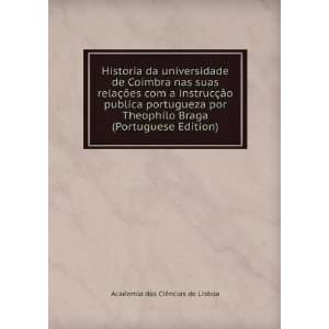   Braga (Portuguese Edition) Academia das CiÃªncias de Lisboa Books