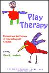 Play Therapy Dynamics of the Process of Counseling with Children 