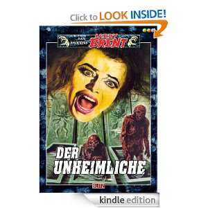 Der Unheimliche   Band 34 (Dan Shockers Larry Brent) (German Edition 