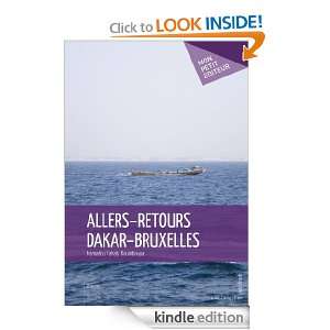 Allers retours Dakar Bruxelles (MON PETIT EDITE) (French Edition 