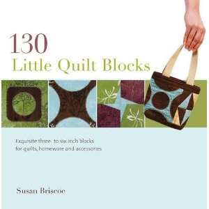   Little Quilt Blocks to Mix and Match [Paperback]: Susan Briscoe: Books
