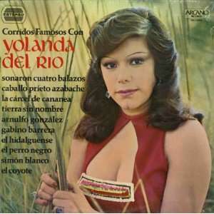    Corridos Famosos Con Yolanda Del Rio Yolanda Del Rio Music