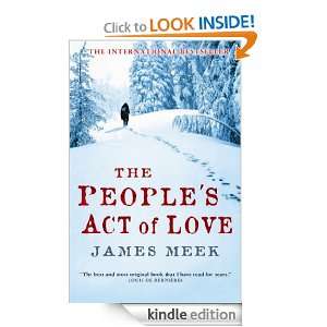 The Peoples Act Of Love James Meek  Kindle Store