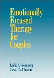 Emotionally Focused Therapy for Couples, (0898627303), Leslie S 