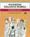 Managing Negative People Strategies for Success, (1560523069), S 