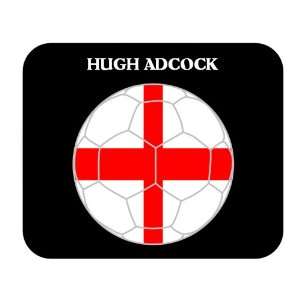  Hugh Adcock (England) Soccer Mouse Pad: Everything Else