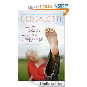 The Fortunes of Indigo Skye: Deb Caletti:  Kindle Store