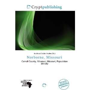    Norborne, Missouri (9786200901484) Hardmod Carlyle Nicolao Books